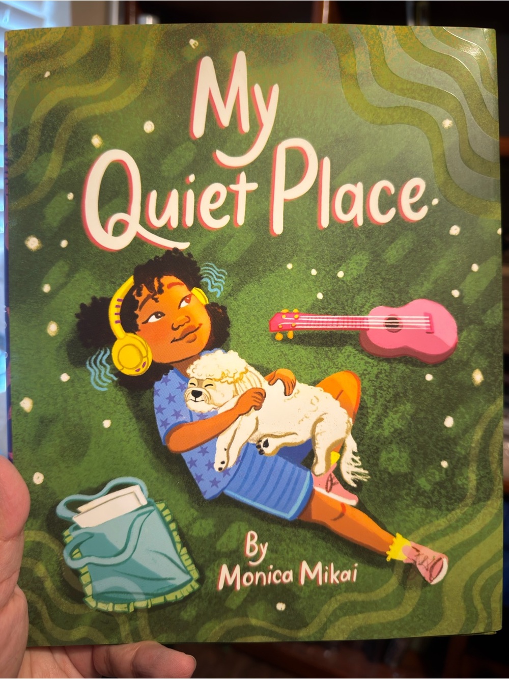 My Quiet Place by Monica Mikai - Children's Picture Book (Green Cover)